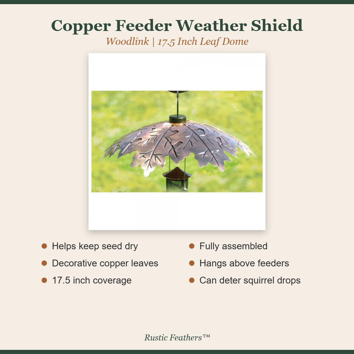 Copper weather shield features: keeps seed dry, copper leaves, 17.5 inch, assembled