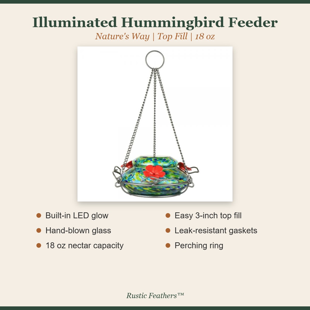 Illuminated top fill hummingbird feeder features: LED light, hand-blown glass, 18 oz, wide top fill, gaskets, perching ring
