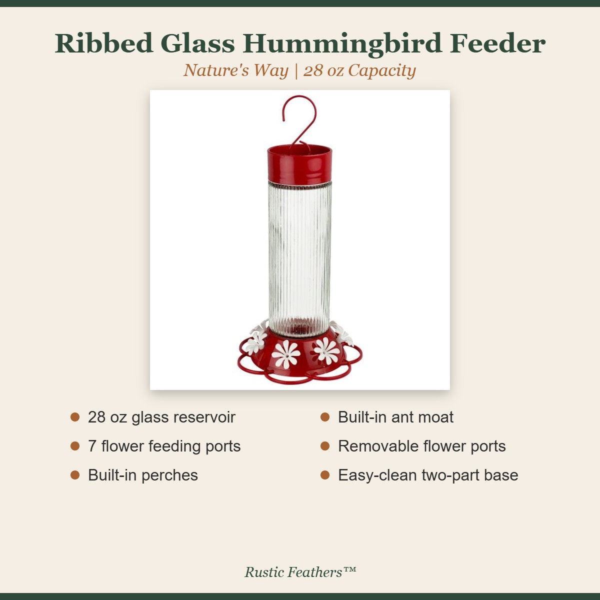 Ribbed glass hummingbird feeder features: 28 oz reservoir, 7 flower ports, perches, ant moat, easy-clean base