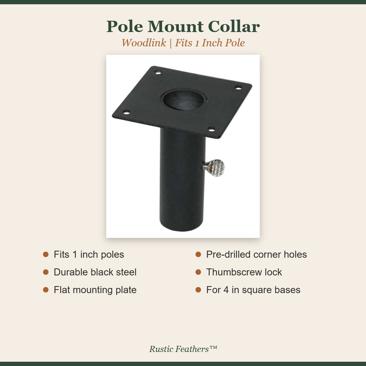 Woodlink pole mount collar features: fits 1 inch poles, steel, mounting plate, thumbscrew